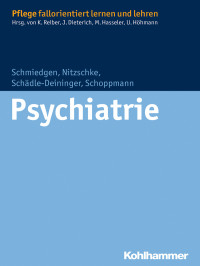 Stephanie Schmiedgen;Bettina Nitzschke;Hilde Schdle-Deininger;Susanne Schoppmann; — Psychiatrie