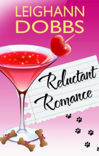 Leighann Dobbs — Reluctant Romance (2013 Novella)