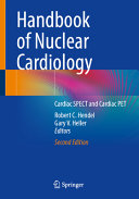 Robert C. Hendel, Gary V. Heller — Handbook of Nuclear Cardiology-Cardiac SPECT and Cardiac PET, 2e (May 30, 2024)_(303151632X)_(Springer)