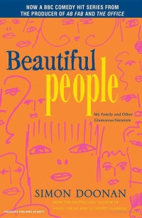 Simon Doonan — Beautiful People: My Family and Other Glamorous Varmints