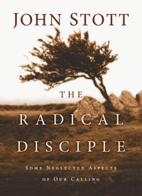 John Stott — RadicalDisciple.indd