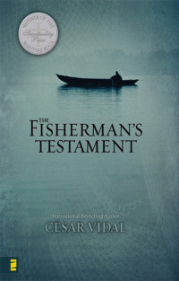 Csar Vidal; — The Fisherman's Testament