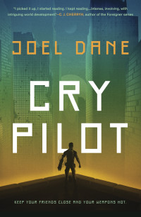Joel Dane [Dane, Joel] — Cry Pilot