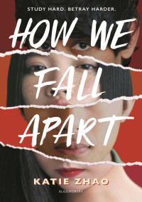 Katie Zhao — How We Fall Apart