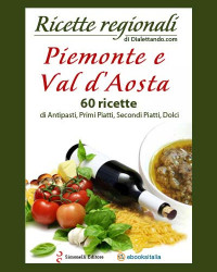 Dialettando.com — Piemonte e Val d'Aosta in tavola