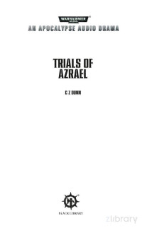 C. Z. Dunn — Trials of Azrael (Audio Drama)