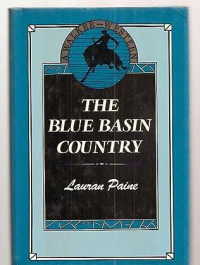Lauran Paine — The Blue Basin Country