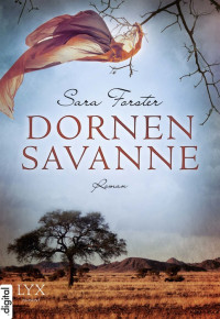 Forster, Sara — Dornensavanne