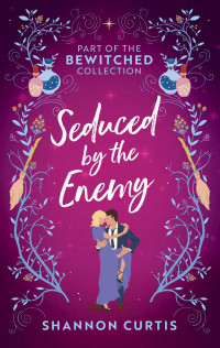 Shannon Curtis — Seduced by the Enemy