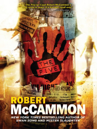 McCammon, Robert R. — The Five