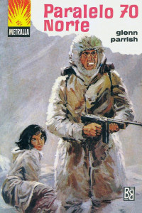 Glenn Parrish — Paralelo 70 norte