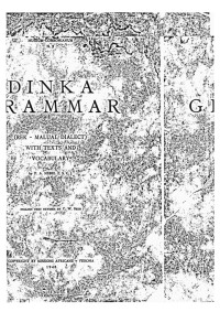 Nebel, P. A. — Dinka Grammar