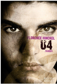 Florence Hinckel — U4 : Yannis