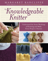 Margaret Radcliffe — The Knowledgeable Knitter