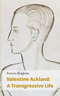 Frances Bingham — Valentine Ackland