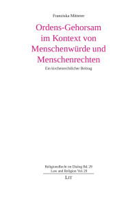 Mitterer — Ordens-Gehorsam im Kontext von Menschenwrde und Menschenrechten