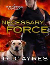 D. D. Ayres — Necessary Force