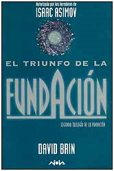 David Brin — El triunfo de la fundación