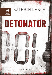 Kathrin Lange — Detonator