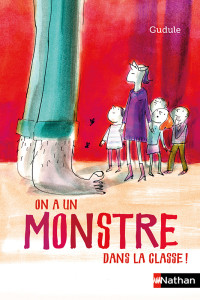 Gudule [Gudule] — On a un monstre dans la classe !