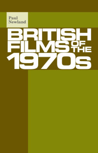 Paul Newland — British films of the 1970s