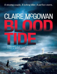 Claire McGowan — Blood Tide (Paula Maguire, #5)