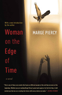 Marge Piercy — Woman on the Edge of Time