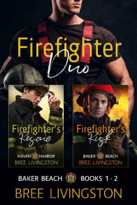 Bree Livingston — Firefighter Duo (Baker Beach First Responders 01 & 02)