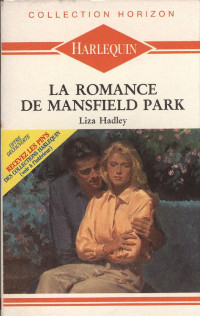 Liza Hadley — La romance de Mansfield Parl