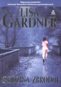 Lisa Gardner — Godzina Zbrodni