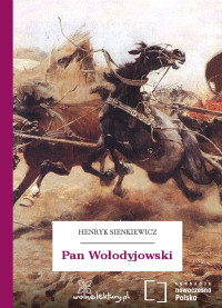 Henryk Sienkiewicz — Pan Wołodyjowski