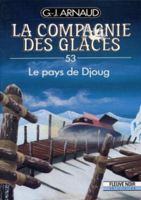 Arnaud, Georges-Jean — T53 – Le pays de Djoug