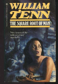 William Tenn — The Square Root of Man