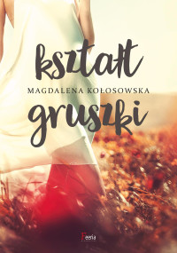 xxx — Ksztalt gruszki