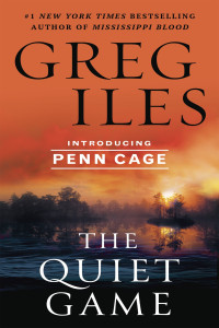 Iles, Greg — The Quiet Game