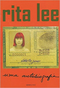 Rita Lee — Rita Lee-uma autobiografia