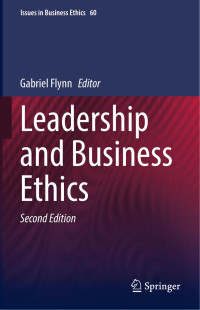 Gabriel Flynn — Leadership and Business Ethics, Second Edition