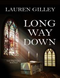 Lauren Gilley — Long Way Down