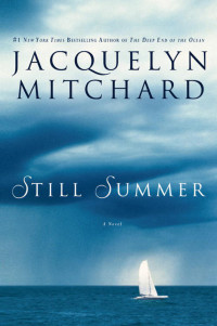 Jacquelyn Mitchard — Still Summer
