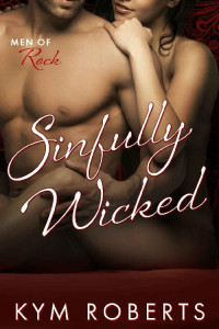 Kym Roberts — Sinfully Wicked