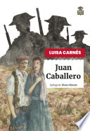 Luisa Carnés — Juan Caballero