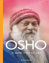 Osho — In amore vince chi ama (Italian Edition)