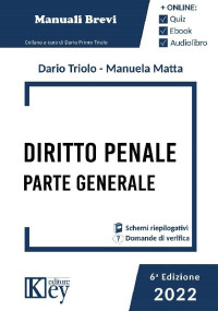 Dario Primo Triolo & Manuela Maria Lina Matta — Diritto penale.Parte generale 2022 (Italian Edition)