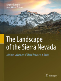 Regino Zamora, Marc Oliva — The Landscape of the Sierra Nevada