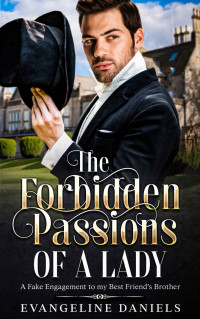 Daniels, Evangeline — The Forbidden Passions of a Lady