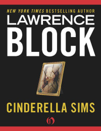 Block, Lawrence — Cinderella Sims