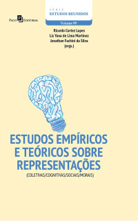 Ricardo Cortez Lopes;Lis Yana de Lima Martinez;Jonathan Fachini da Silva; — Estudos empricos e tericos sobre representaes