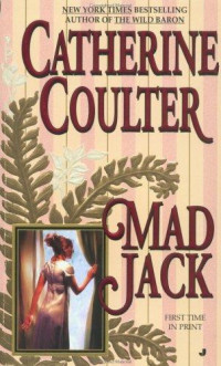 Catherine Coulter [Coulter, Catherine] — Mad Jack