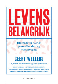 Geert Wellens — Levens belangrijk