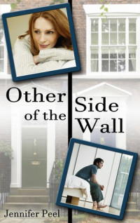 Jennifer Peel — Other Side of the Wall